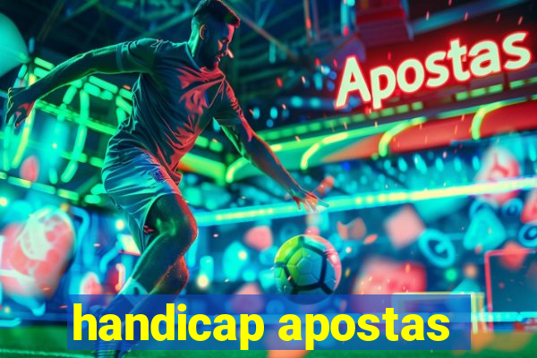 handicap apostas